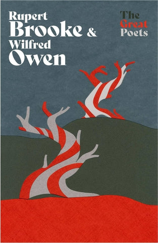 The Great Poets : Rupert Brooke & Wilfred Owen - Paperback