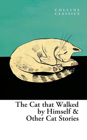 The Cat that Walked by Himself and Other Cat Stories - Paperback