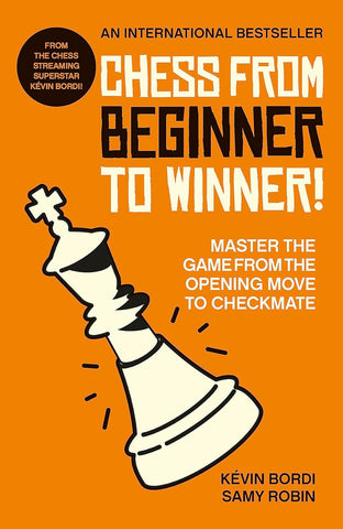 Chess from beginner to winner! - Paperback