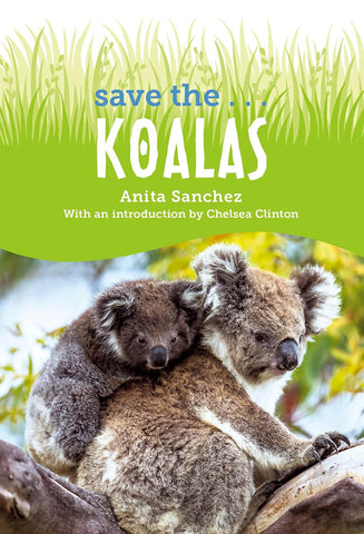 Save The... Koalas - Paperback