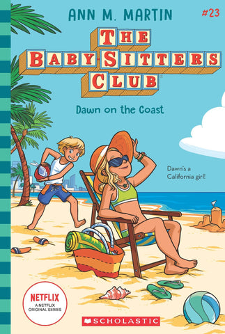 The Baby-sitters Club #23: Dawn on the Coast - Paperback
