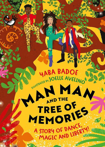 Man-Man and the Tree of Memories - Hardback