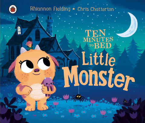 Ten Minutes To Bed: Little Monster - Boardbook