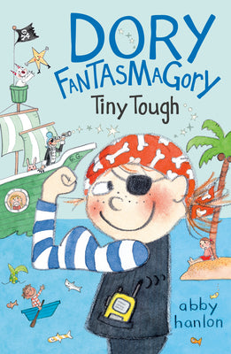 Dory Fantasmagory #5 : Tiny Tough - Paperback