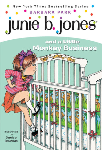 Junie B. Jones #2 :  And a Little Monkey Business- Paperback