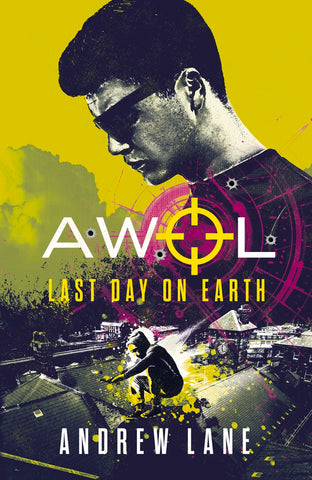 AWOL # 4: Last Day on Earth - Paperback