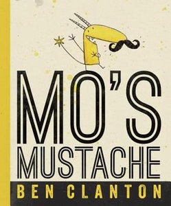 Mo's Mustache - Boardbook