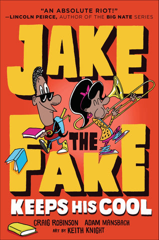 Jake the Fake # 3 : Jake the Fake Keeps His Cool - Paperback