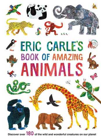 Eric Carle's Book of Amazing Animals - Hardback