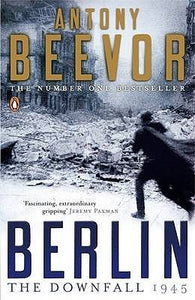 Berlin : The Downfall 1945 - Kool Skool The Bookstore
