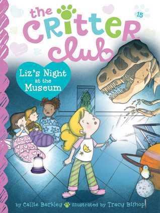 The Critter Club : Liz's Night at the Museum - Kool Skool The Bookstore