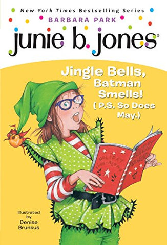 Junie B jones #25 : Jingle Bells, Batman Smells!  - Paperback