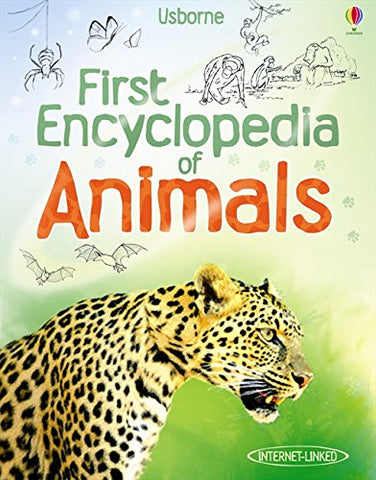 Usborne First Encyclopedia Of Animals - Hardback