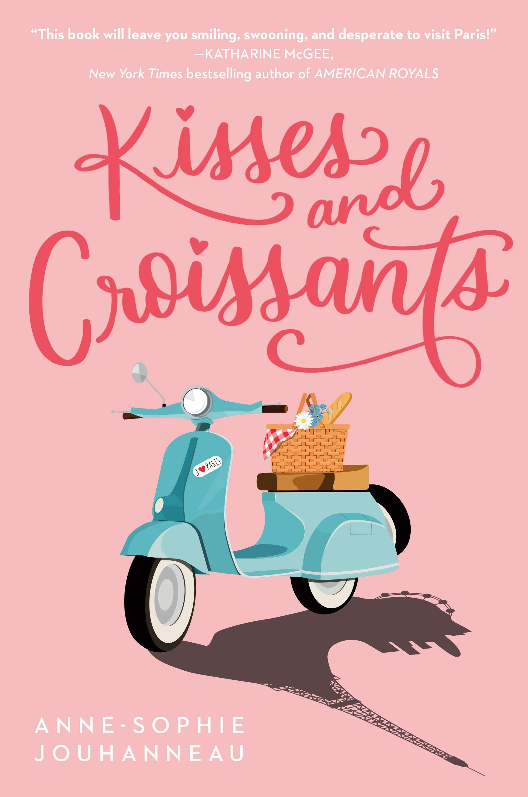 Kisses　and　Croissants　Paperback