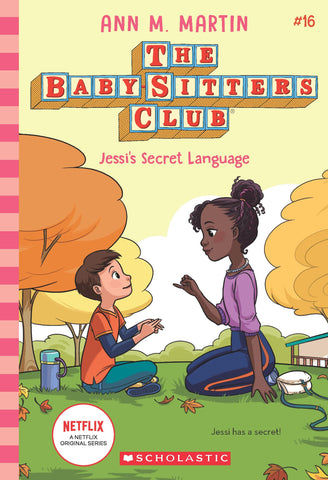 The Baby-sitters Club #16: Jessi's Secret Language - Paperback
