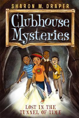 Clubhouse Mysteries # 2 : Lost in the Tunnel of Time - Paperback