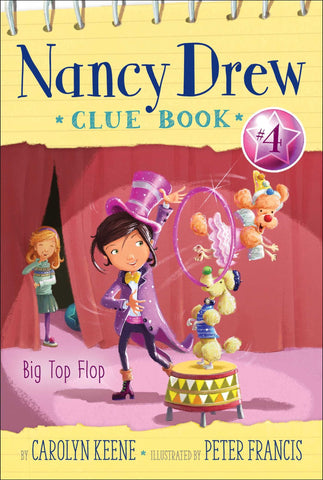 Nancy Drew Clue Book #4 :  Big Top Flop - Paperback
