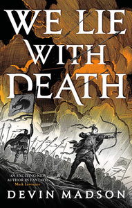 The Reborn Empire #2: We Lie with Death - Paperback