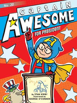 Captain Awesome #20 : Captain Awesome for President - Paperback - Kool Skool The Bookstore