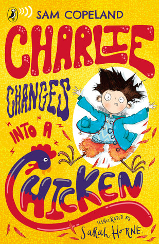 Charlie : Changes Into a Chicken - Kool Skool The Bookstore