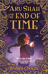 Aru Shah and the End of Time- Book 1 Paperback