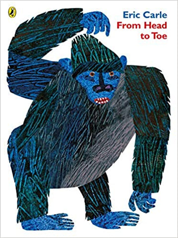 Eric Carle : From Head to Toe - Kool Skool The Bookstore