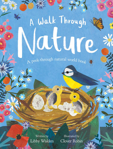 A Walk Through Nature: A Clover Robin Peek-Through Book - Paperback