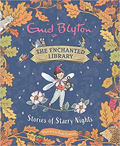 The Enchanted Library: Stories Of Starry Nights - Hardback