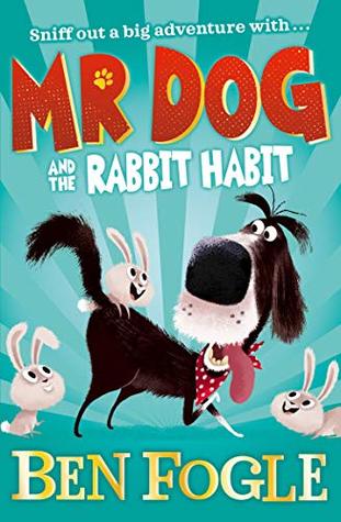 Mr Dog And The Rabbit Habit  - Paperback