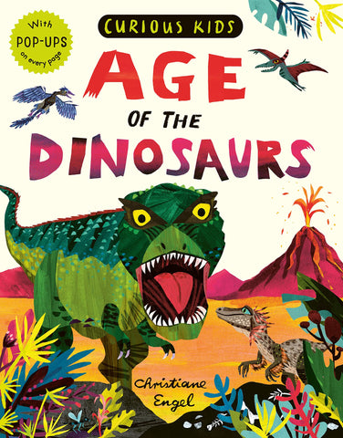 Curious Kids: Age of the Dinosaurs - Board Book