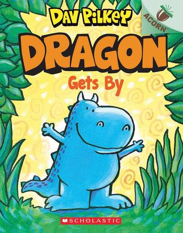 Dragon #3: Dragon Gets By (An Acorn Book) - Paperback