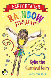 Rainbow Magic Early Reader #2 : Kylie The Carnival Fairy - Paperback
