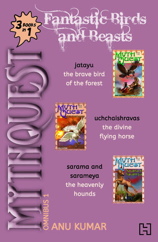 Mythquest Omnibus 1: Fantastic Birds and Beasts - Paperback