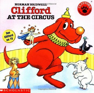Clifford: At The Circus - Kool Skool The Bookstore