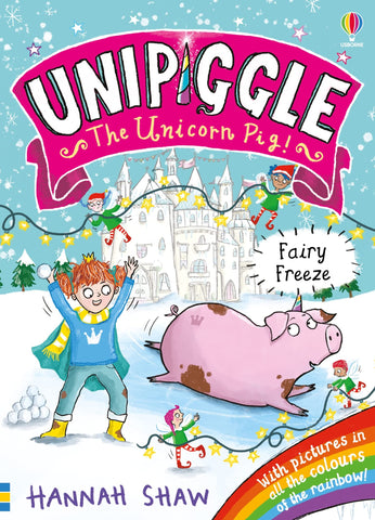 Unipiggle: Fairy Freeze - Paperback