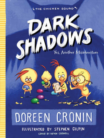 The Chicken Squad #4 : Dark Shadows - Paperback