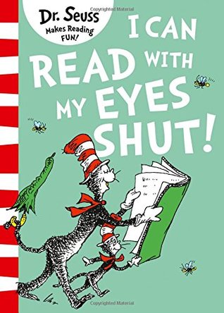 Dr Seuss : I Can Read With My Eyes Shut - Paperback - Kool Skool The Bookstore
