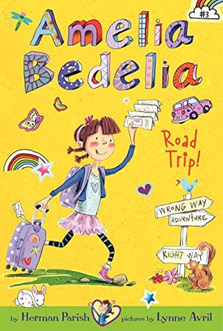 Amelia Bedelia Chapter Books #3 : Road Trip! - Paperback