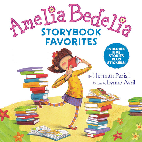 Amelia Bedelia Storybook Favorites : Includes 5 Stories Plus Stickers! - Hardback
