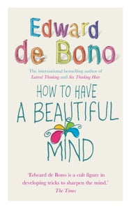 How To Have A Beautiful Mind - Paperback