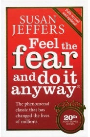 Feel The Fear And Do It Anyway - Paperback