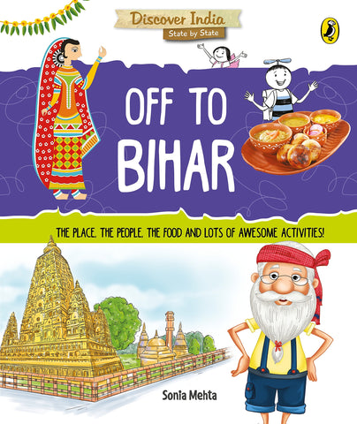Discover India : Off to Bihar - Paperback