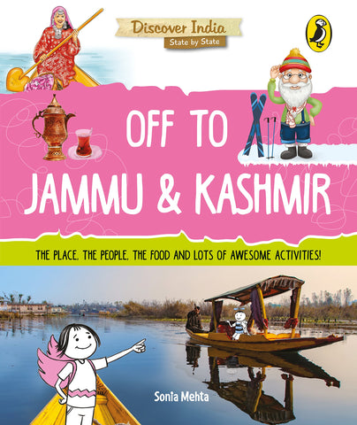 Discover India : Off to Jammu and Kashmir - Paperback