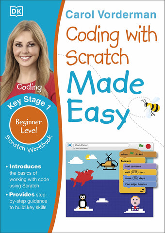 Coding with Scratch Made Easy, Ages 5-9 (Key Stage 1): Beginner Level Scratch Computer Coding Exercises (Made Easy Workbooks) - Paperback