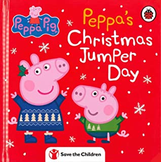 Peppa Pig : Peppa's Christmas Jumper Day - Board Book
