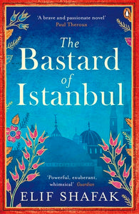 The Bastard of Istanbul - Paperback