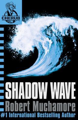 CHERUB #12 : Shadow Wave - Kool Skool The Bookstore