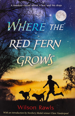 Where the Red Fern Grows - Paperback
