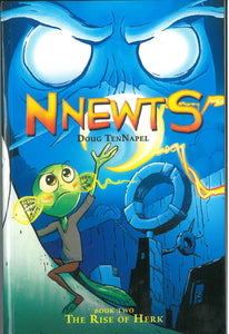 Nnewts # 02 : The Rise of Herk - Paperback