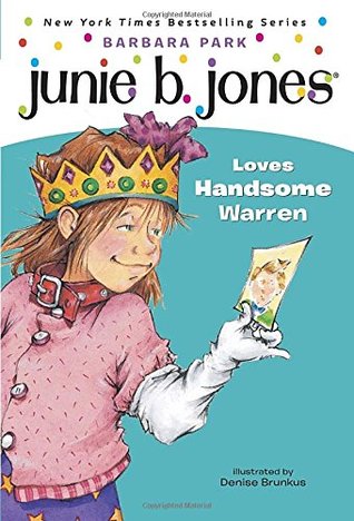 JUNIE B. JONES 07 : LOVES HANDSOME WARREN - Kool Skool The Bookstore